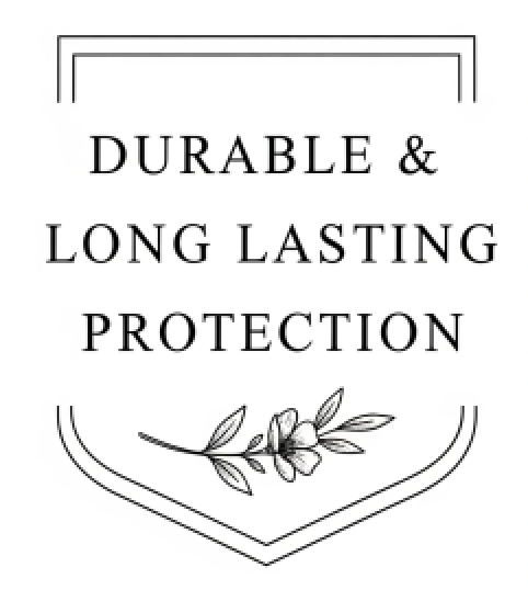 Durable & Long Lasting Protection